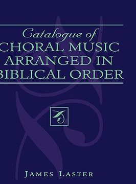 portada catalogue of choral music arranged in biblical order (en Inglés)