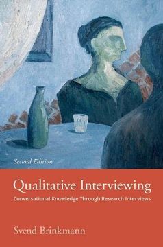 portada Qualitative Interviewing: Conversational Knowledge Through Research Interviews (en Inglés)