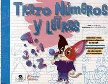 portada TRAZO, NUMEROS Y LETRAS -NARANJA DULCE- (in Spanish)