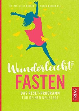 portada Wunderleicht Fasten: Das Reset-Programm für Deinen Neustart (in German)