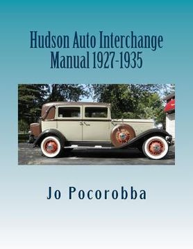 portada Hudson Auto Interchange Manual 1927-1935 (en Inglés)