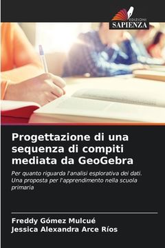 portada Progettazione di una sequenza di compiti mediata da GeoGebra (en Italiano)