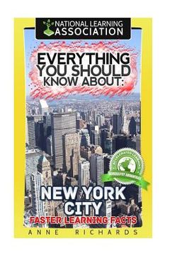 portada Everything You Should Know About: New York City Faster Learning Facts (en Inglés)