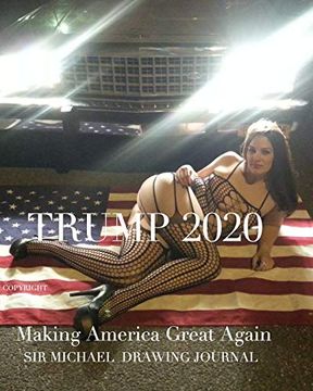 portada All American Girl Making America Great Again Trump 2020 
