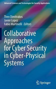 portada Collaborative Approaches for Cyber Security in Cyber-Physical Systems (en Inglés)