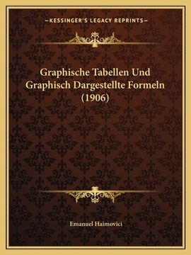 portada Graphische Tabellen Und Graphisch Dargestellte Formeln (1906) (en Alemán)