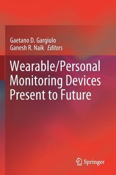portada Wearable/Personal Monitoring Devices Present to Future (in English)