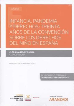 portada Infancia, Pandemia y Derechos: Treinta Años de la Convención Sobre los Derechos del Niño en España (Papel + E-Book) (Monografía)