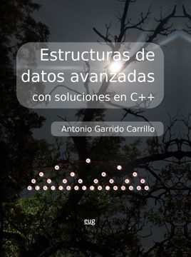 portada Estructuras de Datos Avanzadas con Soluciones en c++ (in Spanish)