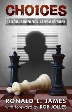 portada Choices: Lessons Learned from a Repeat Offender (in English)
