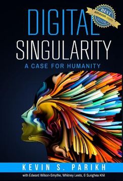 portada Digital Singularity: A Case For Humanity (en Inglés)