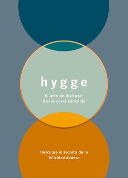 portada Hygge: El Arte de Disfrutar de las Cosas Sencillas