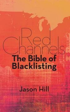 portada Red Channels: The Bible of Blacklisting (Hardback)