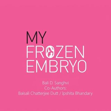 portada My Frozen Embryo (en Inglés)