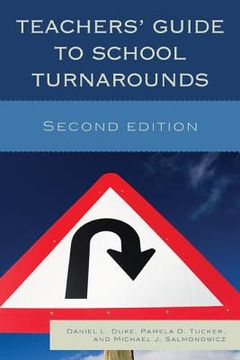portada Teachers' Guide to School Turnarounds, Second Edition (en Inglés)