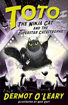portada Toto the Ninja cat and the Superstar Catastrophe: Book 3 (en Inglés)