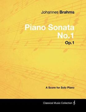 portada johannes brahms - piano sonata no.1 - op.1 - a score for solo piano (en Inglés)