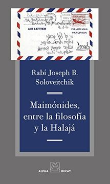 portada Maimonides, Entre la Filosofia y la Halaja (in Spanish)