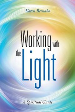 portada Working with the Light: A Spiritual Guide