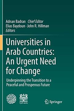 portada Universities in Arab Countries: An Urgent Need for Change: Underpinning the Transition to a Peaceful and Prosperous Future (in English)