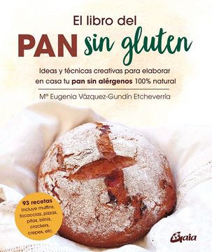 El Libro del pan sin Gluten (in Spanish)