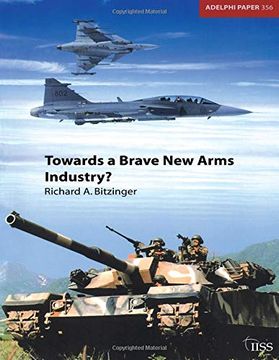 portada Towards a Brave new Arms Industry? (en Inglés)