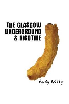 portada Glasgow Underground & Nicotine (in English)