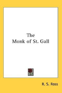 portada the monk of st. gall (en Inglés)