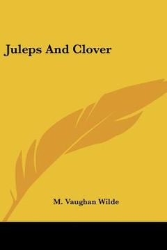 portada juleps and clover (en Inglés)