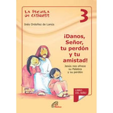 portada Danos, Señor, tu Perdon y tu Amistad! (in Spanish)