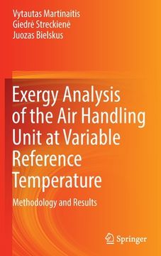 portada Exergy Analysis of the Air Handling Unit at Variable Reference Temperature: Methodology and Results (en Inglés)