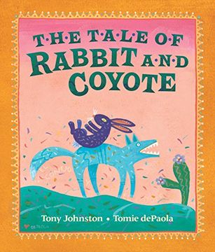 portada The Tale of Rabbit and Coyote (en Inglés)
