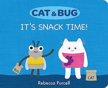 portada Cat & Bug: It's Snacktime! (Cat and Bug) 