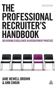 portada The Professional Recruiter's Handbook: Delivering Excellence in Recruitment Practice (in English)