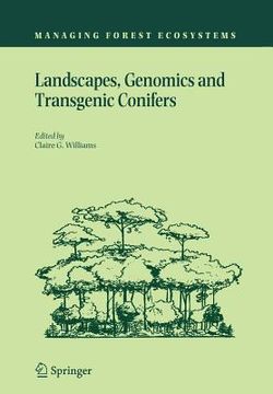 portada Landscapes, Genomics and Transgenic Conifers (in English)