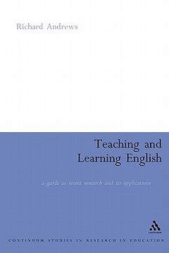 portada teaching and learning english: a guide to recent research and its applications (en Inglés)