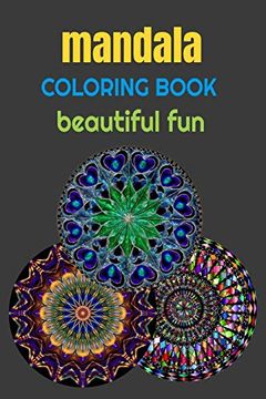 portada Coloring Book Mandala: Beautiful fun Complex Designs 4o Mandalas 