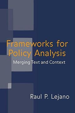 portada frameworks for policy analysis: merging text and context