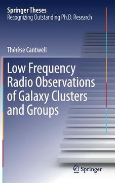 portada Low Frequency Radio Observations of Galaxy Clusters and Groups (en Inglés)