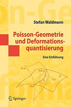 portada Poisson-Geometrie und Deformationsquantisierung: Eine Einführung (Masterclass) (en Alemán)