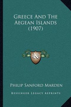 portada greece and the aegean islands (1907)
