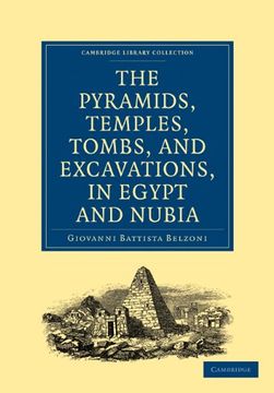 portada Narrative of the Operations and Recent Discoveries Within the Pyramids, Temples, Tombs, and Excavations, in Egypt and Nubia Paperback (Cambridge Library Collection - Egyptology) 