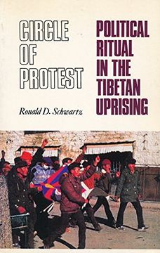 portada Circle of Protest: Political Ritual in the Tibetan Uprising, 1987-1992 (in English)