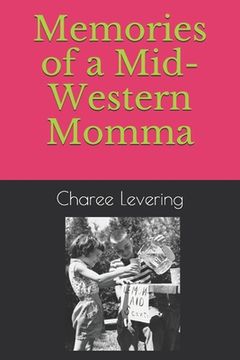 portada Memories of a Mid-Western Momma