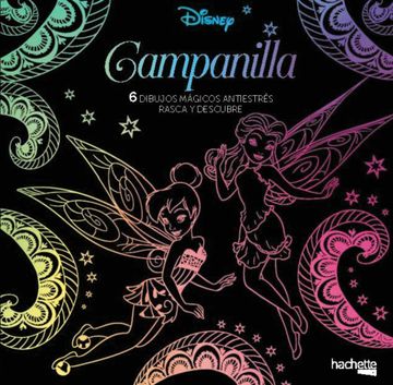 portada Arteterapia. Campanilla. 6 Dibujos Mágicos (Hachette Heroes - Disney - Especializados)