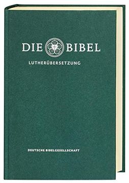 portada Die Bibel Nach Martin Luthers Übersetzung - Lutherbibel Revidiert 2017: Standardausgabe. Ohne Apokryphen (in German)