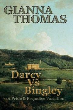 portada Darcy vs Bingley: A Pride and Prejudice Variation (en Inglés)