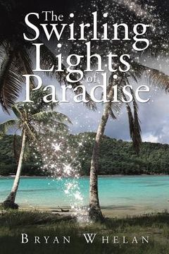 portada The Swirling Lights of Paradise (in English)