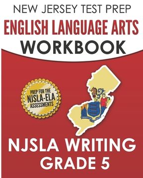 portada NEW JERSEY TEST PREP English Language Arts Workbook NJSLA Writing Grade 5 (en Inglés)