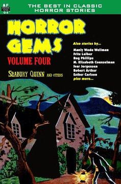portada Horror Gems, Volume Four, Seabury Quinn and Others (en Inglés)